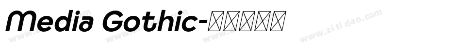 Media Gothic字体转换